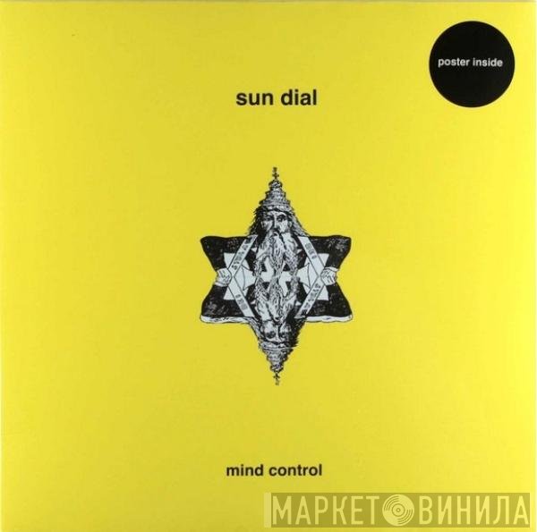 Sun Dial  - Mind Control