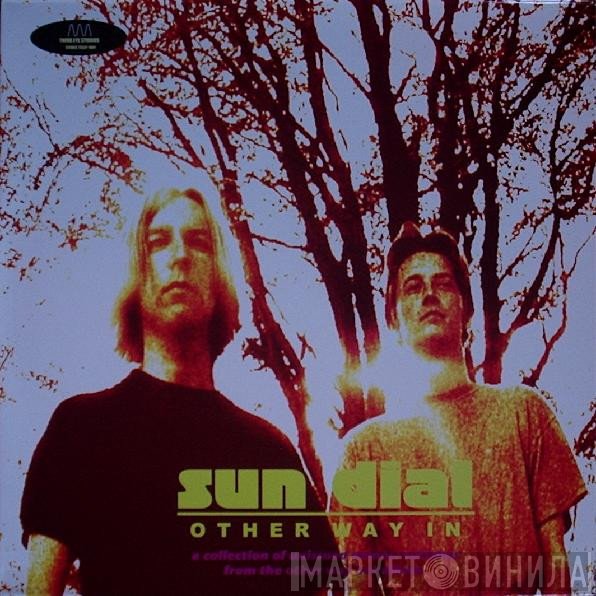 Sun Dial  - Other Way In