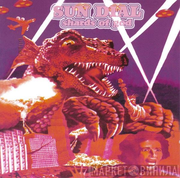 Sun Dial  - Shards Of God