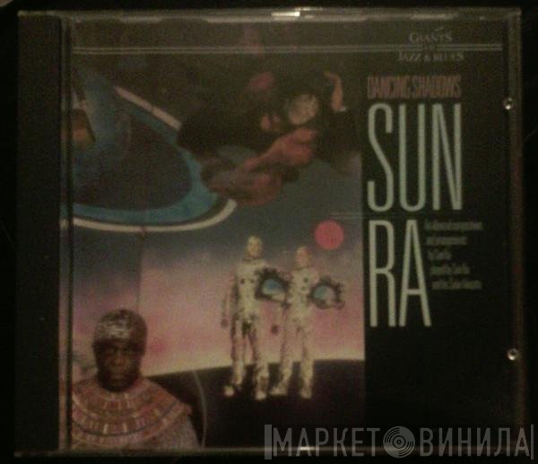 Sun Ra  - Dancing Shadows