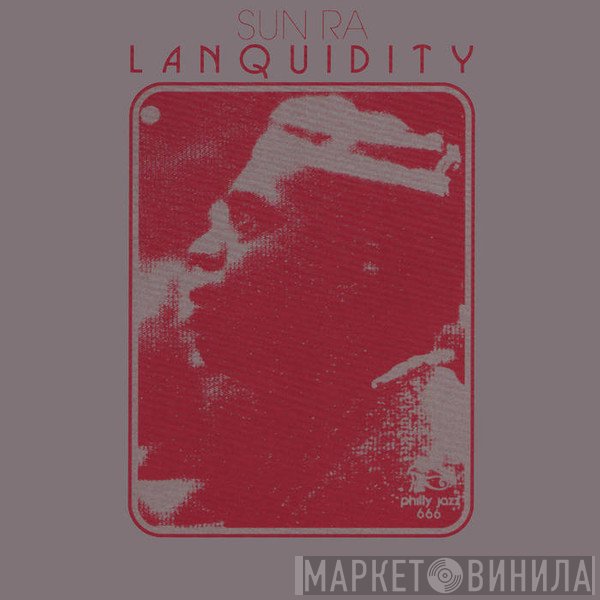 Sun Ra  - Lanquidity
