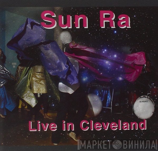 Sun Ra  - Live In Cleveland