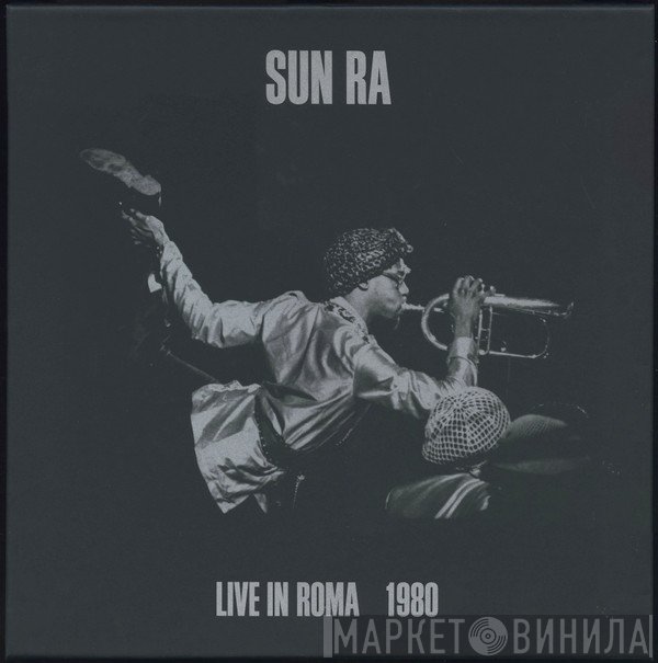 Sun Ra - Live In Roma 1980