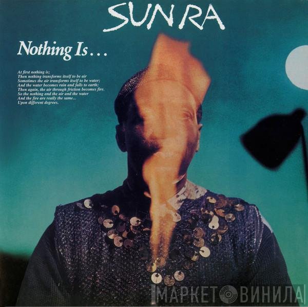 Sun Ra  - Nothing Is...