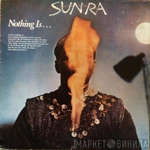 Sun Ra  - Nothing Is...