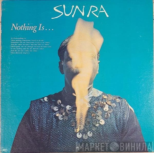 Sun Ra  - Nothing Is...