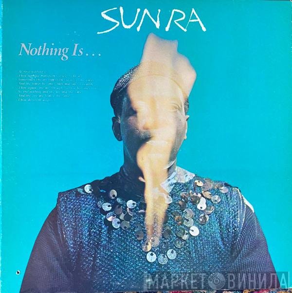 Sun Ra  - Nothing Is...