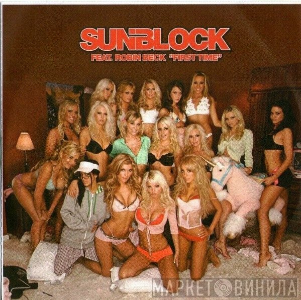 Sunblock  Feat. Robin Beck  - First Time
