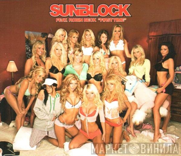 Sunblock  Feat. Robin Beck  - First Time