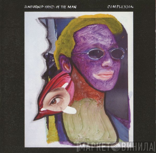Sunburned Hand Of The Man  - Complexion