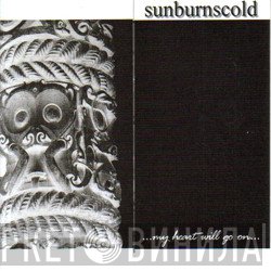 Sunburnscold - My Heart Will Go On