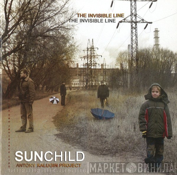 Sunchild   - The Invisible Line