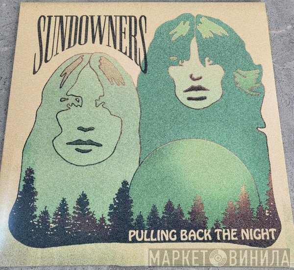Sundowners  - Pulling Back The Night