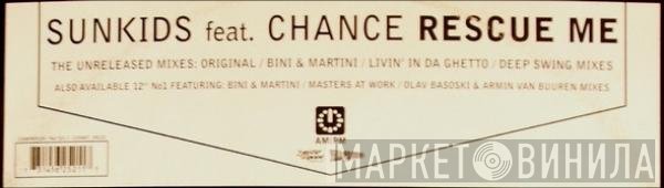 Sunkids, Chance - Rescue Me (The Unreleased Mixes)