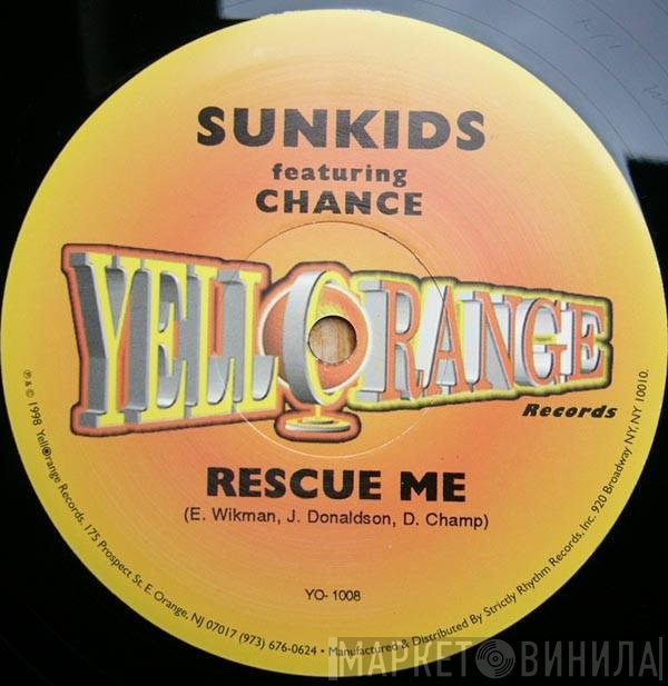 Sunkids, Chance - Rescue Me