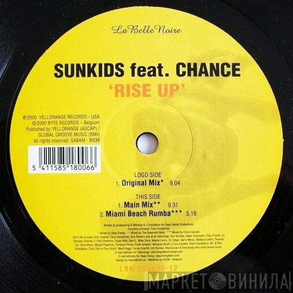 Sunkids Feat. Chance  - Rise Up