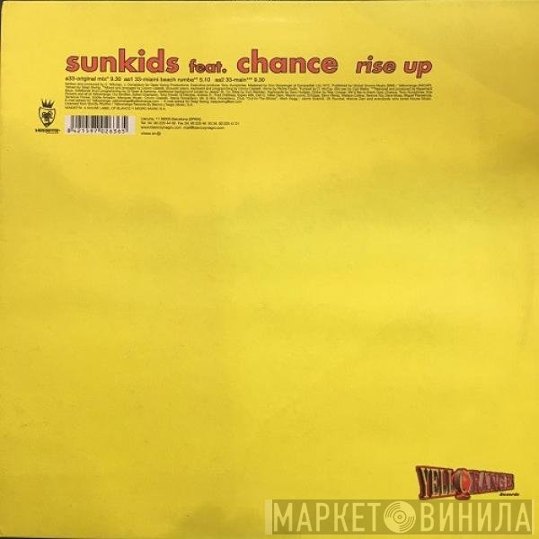 Sunkids Feat. Chance  - Rise Up