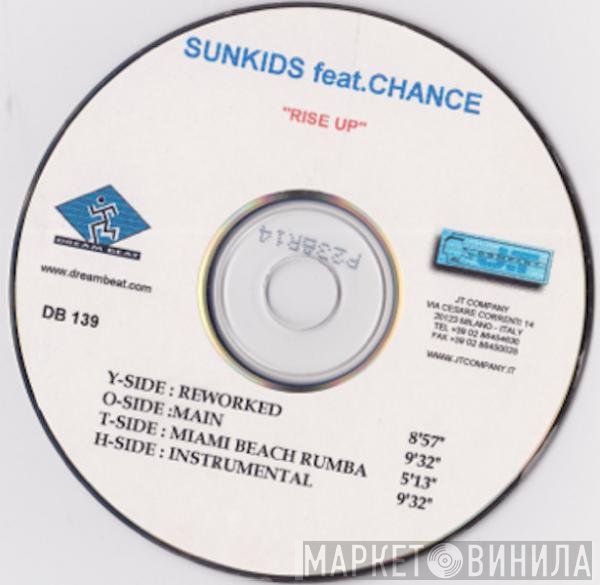 Sunkids Feat. Chance  - Rise Up