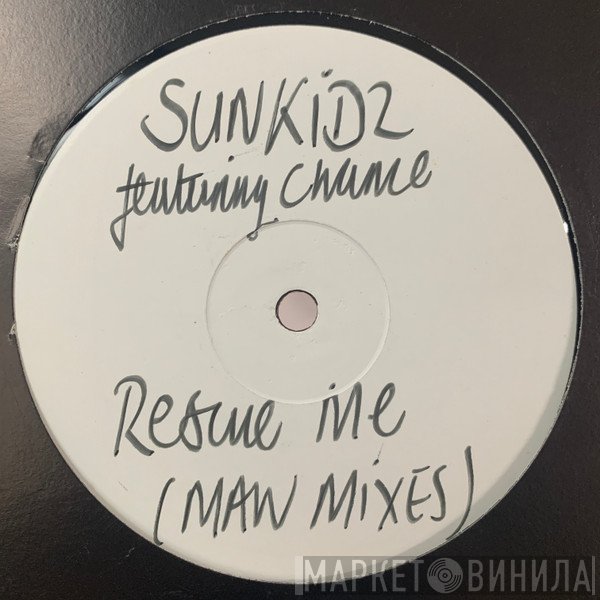 Sunkids  - Rescue Me