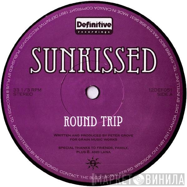 Sunkissed - Round Trip / Sundogs