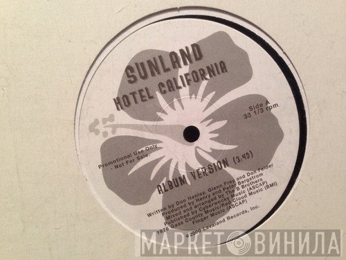 Sunland - Hotel California