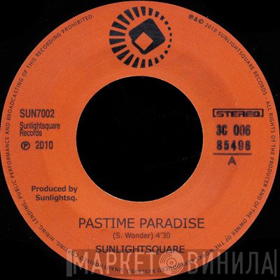 Sunlightsquare - Pastime Paradise