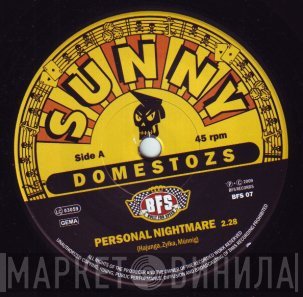 Sunny Domestozs  - Personal Nightmare