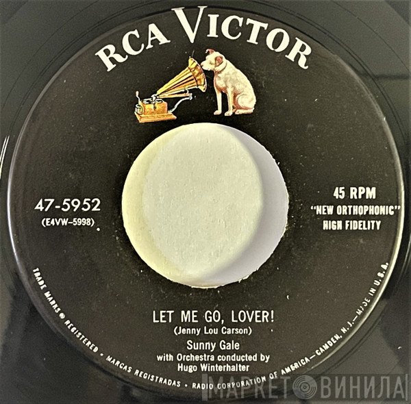 Sunny Gale  - Unsuspecting Heart / Let Me Go, Lover!