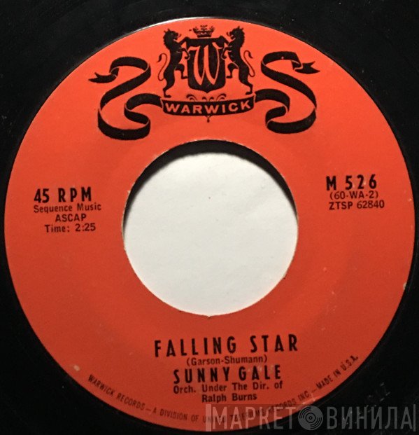Sunny Gale - Falling Star / What Do You Want To Make Those Eyes At Me For?