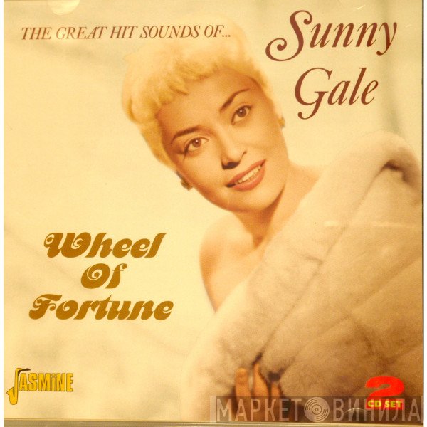 Sunny Gale  - Wheel Of Fortune