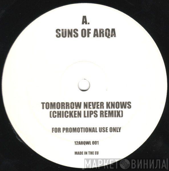 Suns Of Arqa - Tomorrow Never Knows