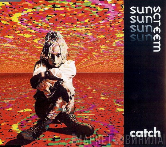 Sunscreem  - Catch
