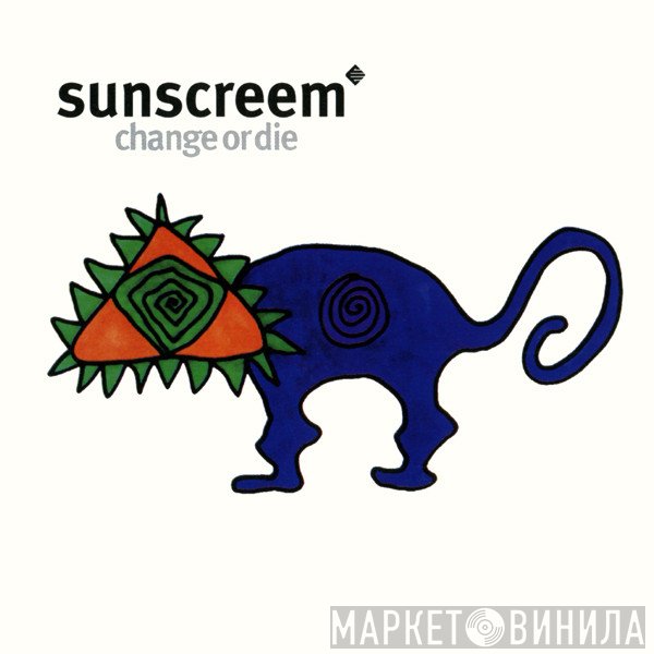 Sunscreem  - Change Or Die