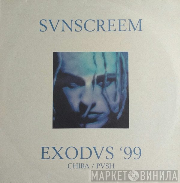 Sunscreem - Exodus '99