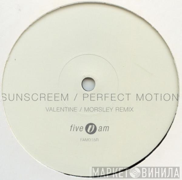 Sunscreem  - Perfect Motion
