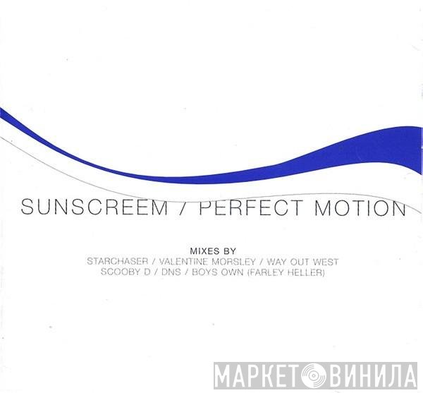 Sunscreem - Perfect Motion