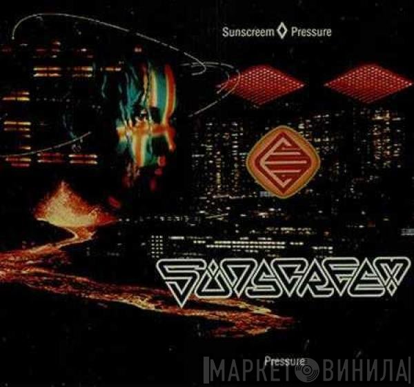 Sunscreem  - Pressure