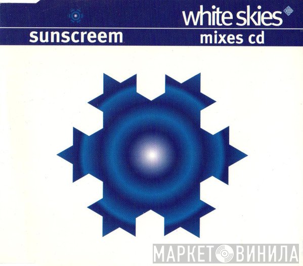 Sunscreem - White Skies (Mixes CD)