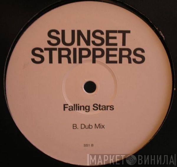 Sunset Strippers - Falling Stars