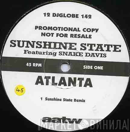 Sunshine State, Snake Davis - Atlanta