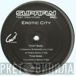 Supafly Feat. Deni Hines  - Erotic City