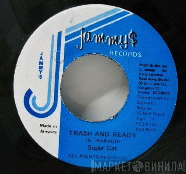 Super Cat   - Trash And Ready