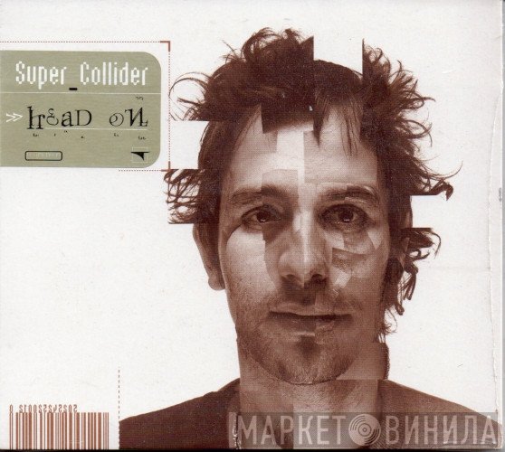 Super_Collider  - Head On