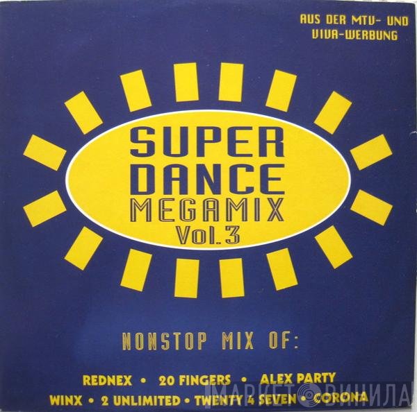  - Super Dance Megamix Vol. 3