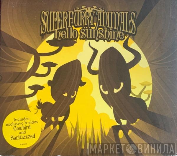 Super Furry Animals  - Hello Sunshine