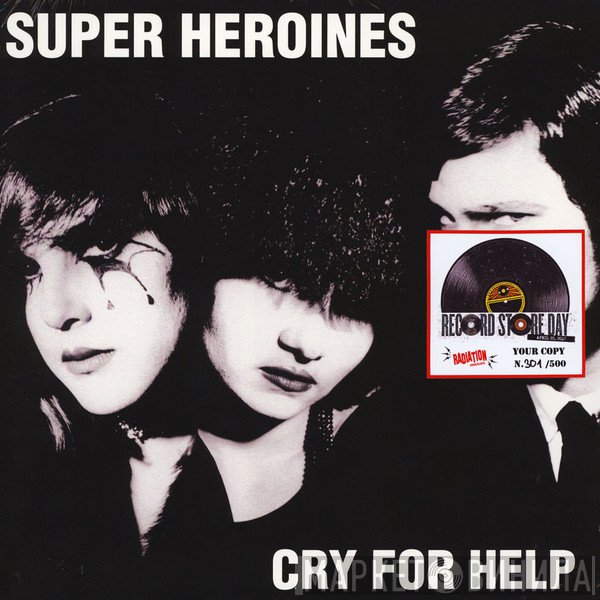 Super Heroines - Cry For Help