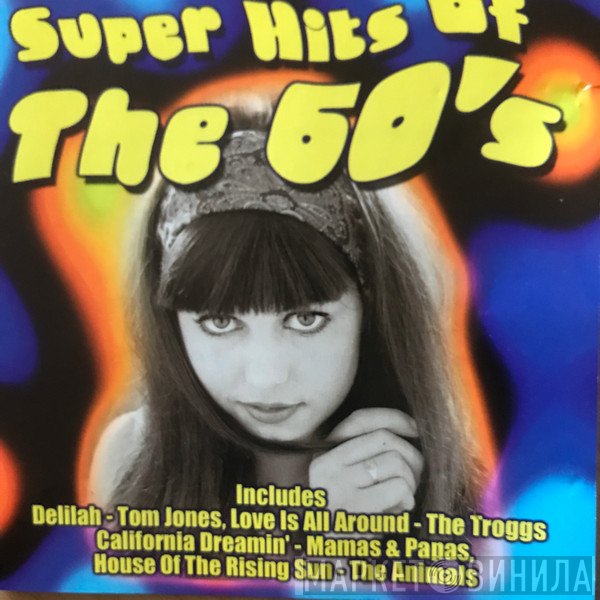  - Super Hits Of The 1960s