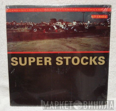  - Super Stocks