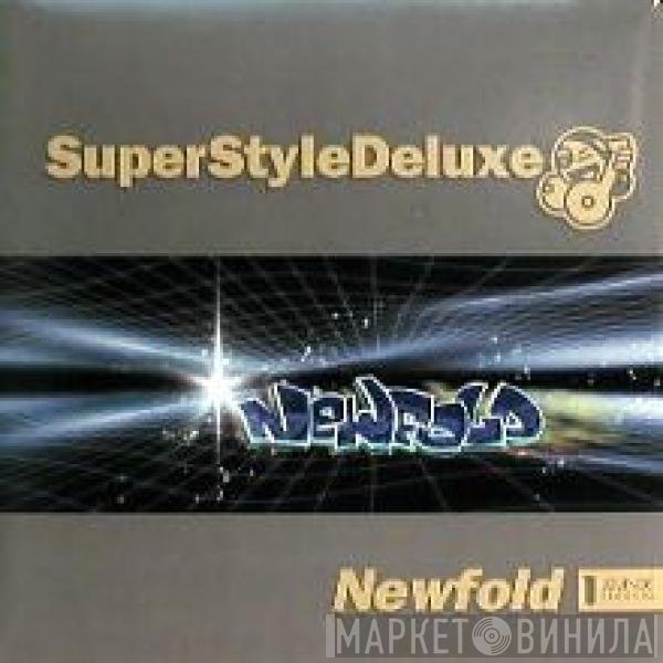 SuperStyleDeluxe  - Newfold