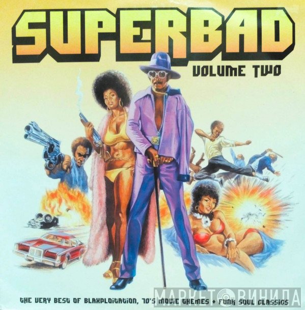  - Superbad Volume Two